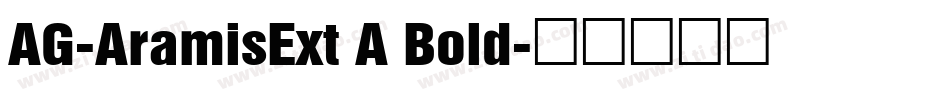 AG-AramisExt A Bold字体转换